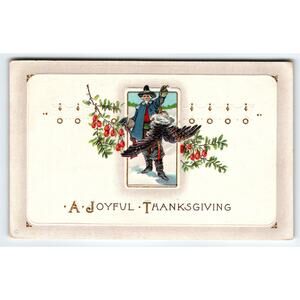 Vintage Embossed Thanksgiving Postcard Pilgrim & Turkey 1916 Litho